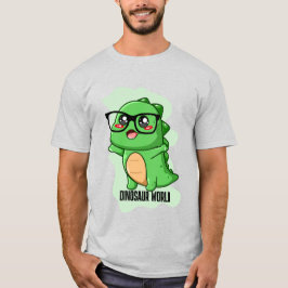 PREHISTORISCHE DINOSAUR WELTQUOTEN T-Shirt