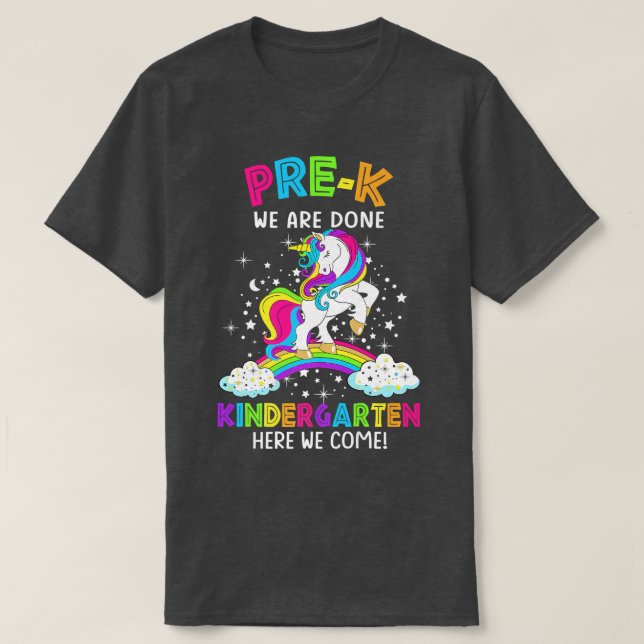 PreK Wir sind Kindergarten hier kommen wir Unicorn T-Shirt (Design vorne)