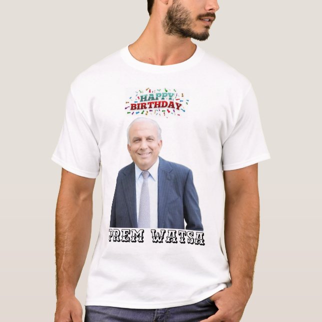 Prem Watsa T - Shirt zum Geburtstag (Vorderseite)