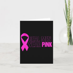 Premium Breast Cancer Awareness Real Men Wear Pink Karte