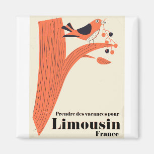 Prendre des vacances pour Limousin Frankreich . Magnet