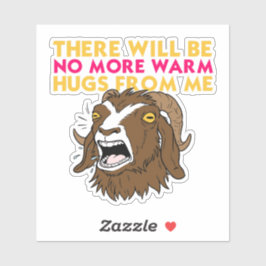 Prepotente Keine Umarmungen mehr | Dungeon Crawler Aufkleber