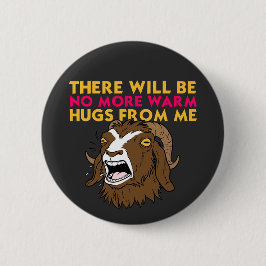 Prepotente Keine Umarmungen mehr | Dungeon Crawler Button