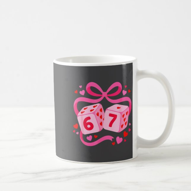 Preppy 67 Valentine Six Seven Dice 6 7 Lover Men W Kaffeetasse (Rechts)