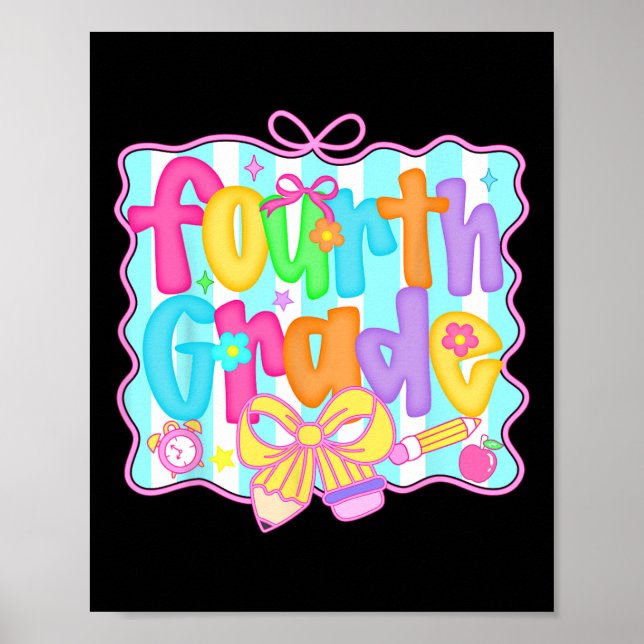 Preppy Back To School 4th Grade Coquette Bow Girls Poster (Vorne)