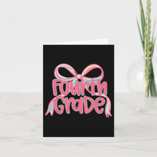 Preppy back to School 4th Grade rosa Coquette Bow Karte