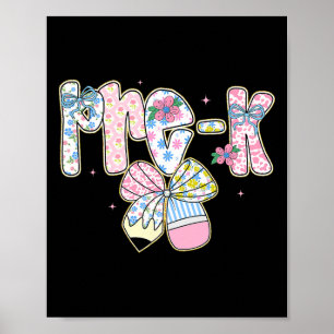 Preppy Back To School Floral Pre-k Cute Coquette G Poster