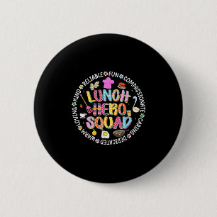 Preppy back to School Mittagessen Lady Squad Cafet Button