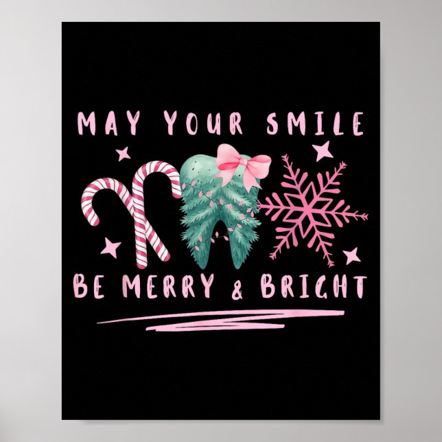Preppy Coquette Teeth May Your Smile Be Merry And  Poster (Vorne)