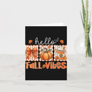 Preppy Hello Fall Vibes Coquette Latte Pumpkin Tha Karte