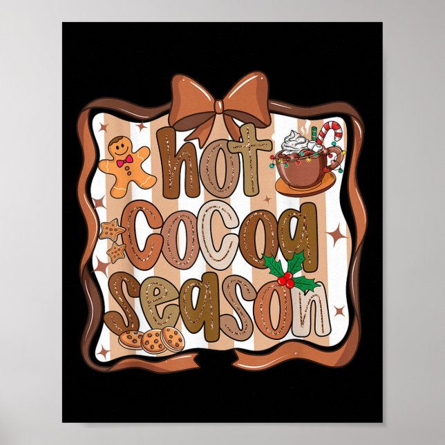 Preppy Hot Cocoa Season Cookie Gingerbread Bow Xma Poster (Vorne)