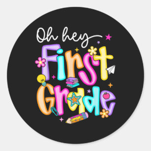 Preppy Oh Hey, 1. Klasse zurück zur Schule Lehrer  Runder Aufkleber
