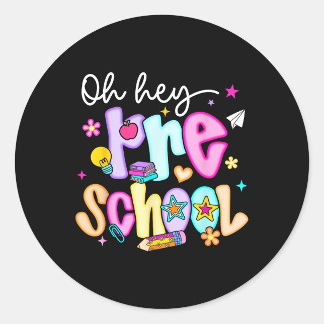 Preppy Oh Hey Vorschule zurück zur Schule Lehrerin Runder Aufkleber (Vorderseite)