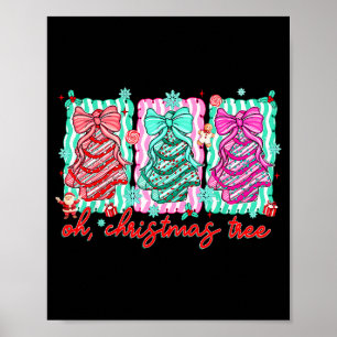 Preppy Oh Weihnachtsbaum Lustige Xmas-Torten Retro Poster