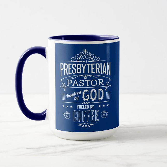 Presbyterian Pastor, powered by God and Coffee Tasse (Links)