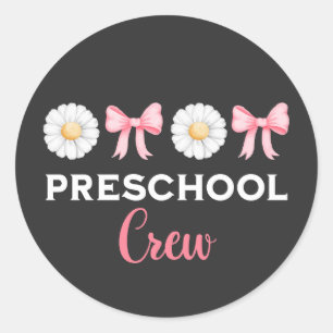 Preschool Crew Preschool Squad Runder Aufkleber