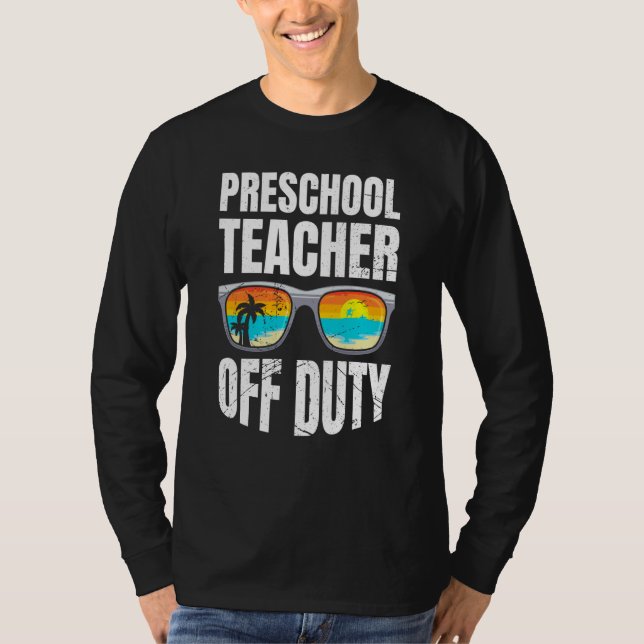 Preschool kindergarten educator off duty teacher   T-Shirt (Vorderseite)