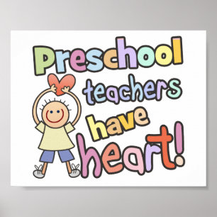 Preschool-Lehrer haben Herz Poster