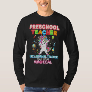 Preschool-Lehrer wie ein normaler, nur magischer T-Shirt