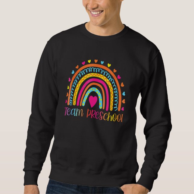 Preschool Teacher  Rainbow  Back To School Sweatshirt (Vorderseite)