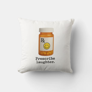 Prescribe Laughter Pillow Kissen