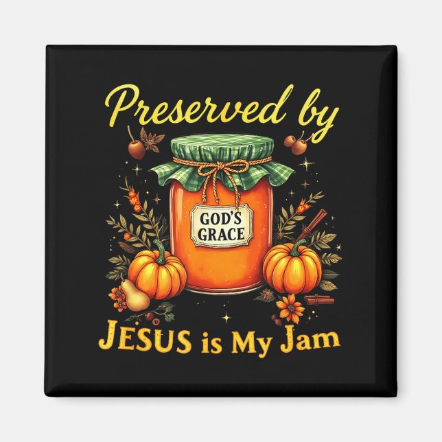 Preserved By God’s Grace Jesus Jam Strawberry Cute Magnet (Vorne)