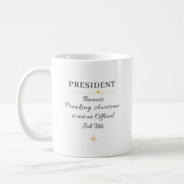 President Office Quote Kaffeetasse (Links)