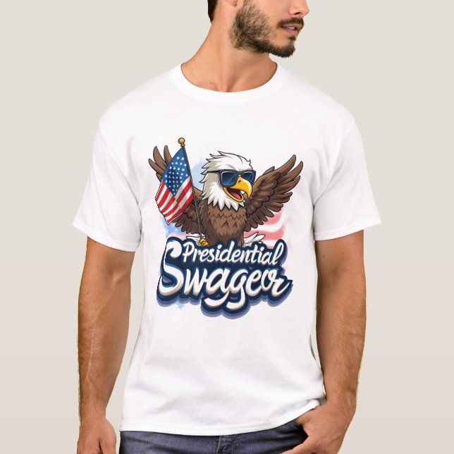 Presidential Swagger T-Shirt (Vorderseite)