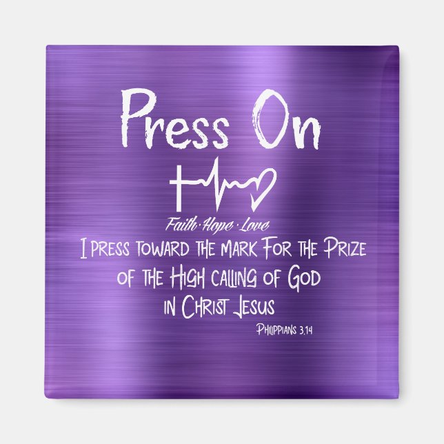 Press On| Faith, Hope Liebe Heartbeat| Bible Verse Magnet (Vorne)