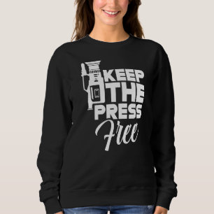 Pressefreiheit behalten sweatshirt