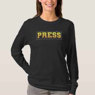 Pressereferentin für Journalisten T-Shirt