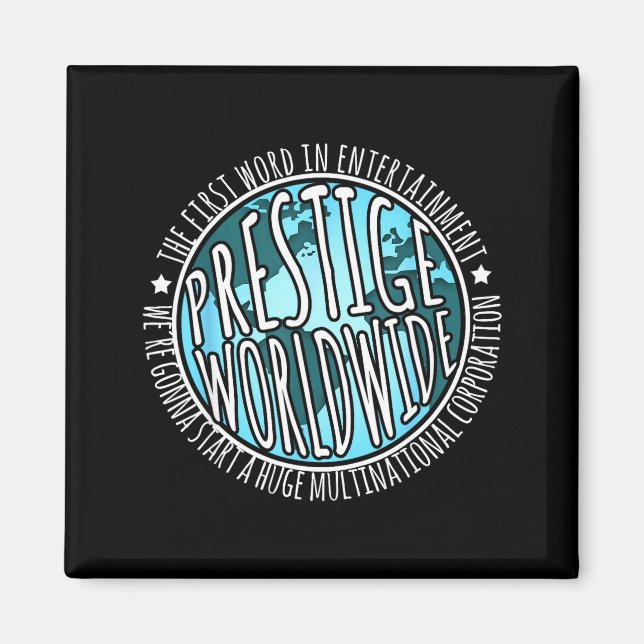 Prestige Worldwide Entertainment Funny Movie Quote Magnet (Vorne)