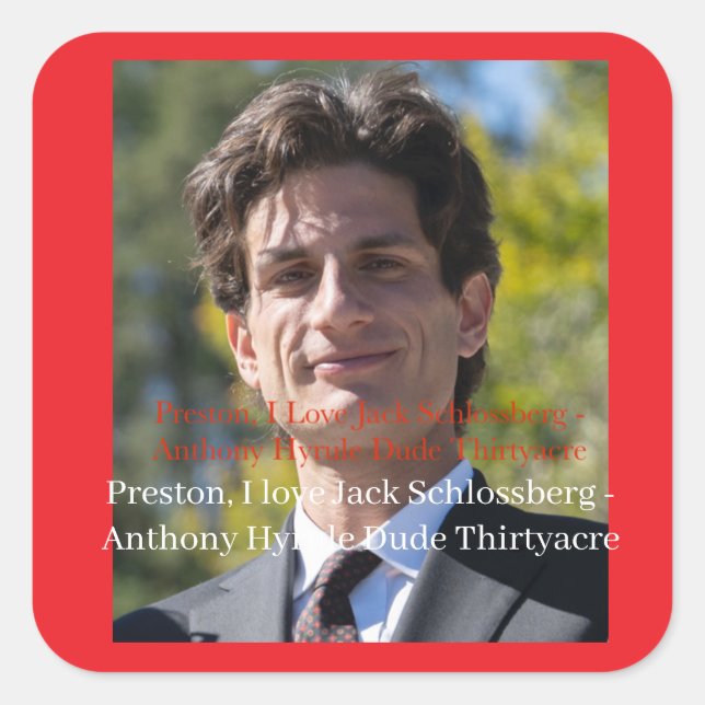 Preston, I Liebe Jack Schlossberg Quadratischer Aufkleber (Vorderseite)