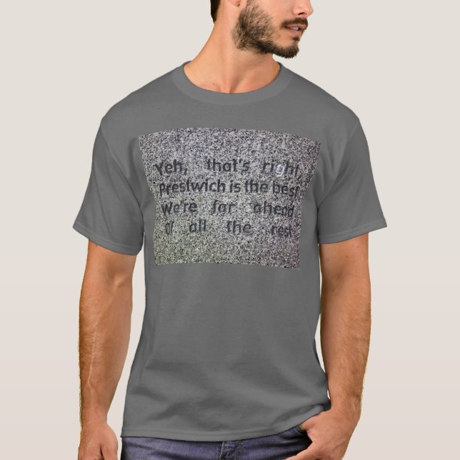 Prestwich T - Shirt (Vorderseite)