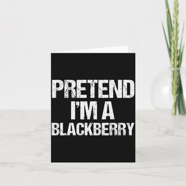 Pretend I'm A Blackberry Funny Lazy Halloween Cost Karte (Vorderseite)