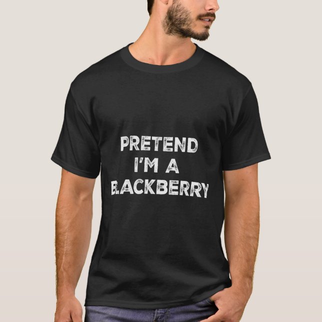 Pretend I'm A Blackberry Lazy Halloween Costume  T-Shirt (Vorderseite)