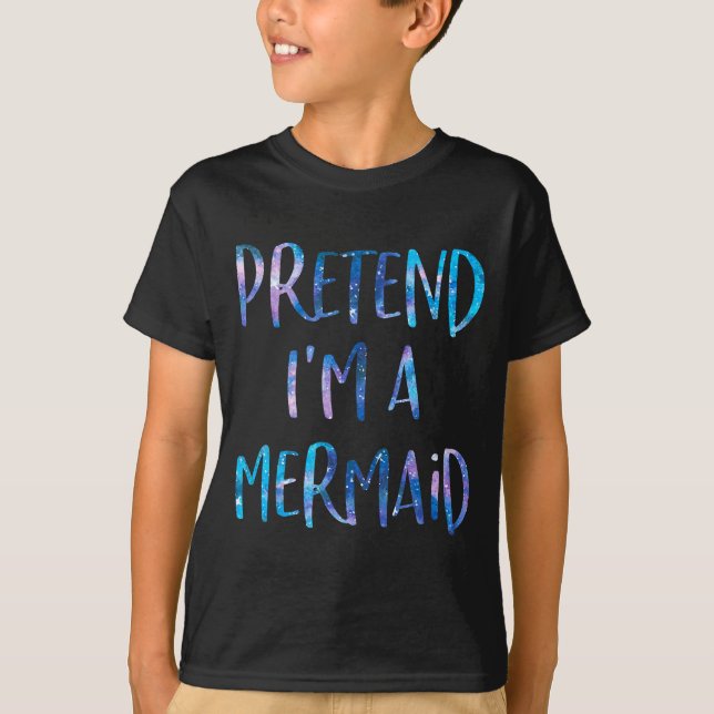 Pretend I'm A Mermaid Lazy Funny Mermaid Halloween T-Shirt (Vorderseite)