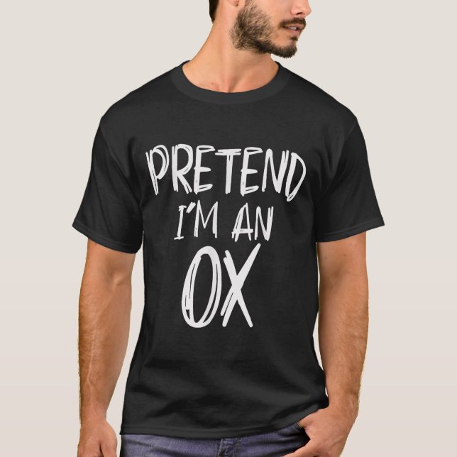 Pretend I'm A Ox Costume Halloween Party Family La T-Shirt (Vorderseite)
