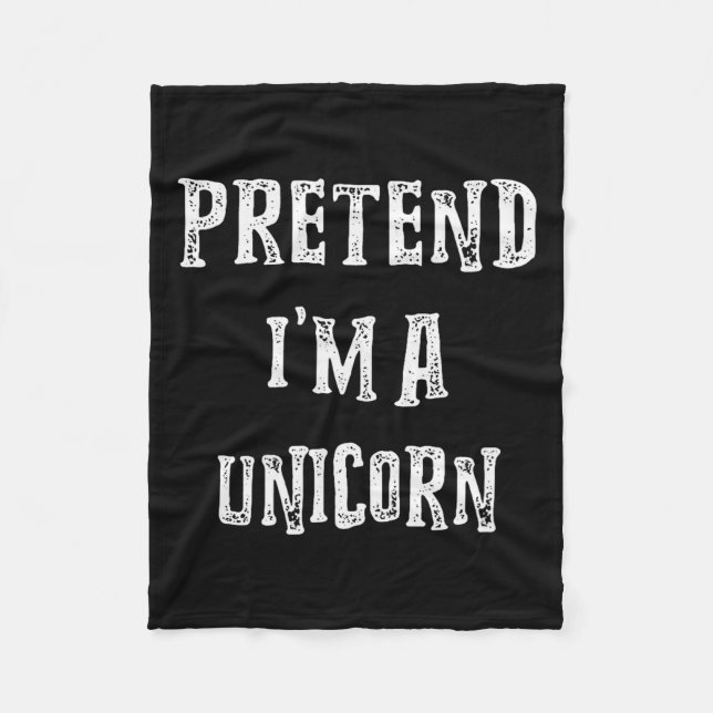 Pretend I'm A Unicorn Halloween Costume Couples Ma Fleecedecke (Vorderseite)