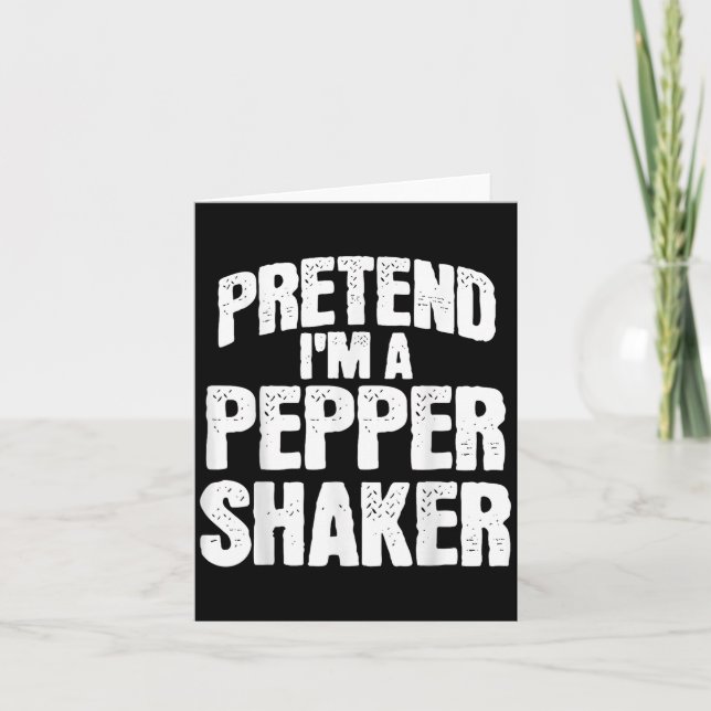 Pretend I'm Pepper Shaker Funny Matching Halloween Karte (Vorderseite)