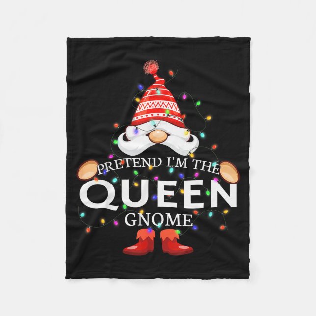 Pretend I'm The Queen Gnome Christmas Matching  Fleecedecke (Vorderseite)