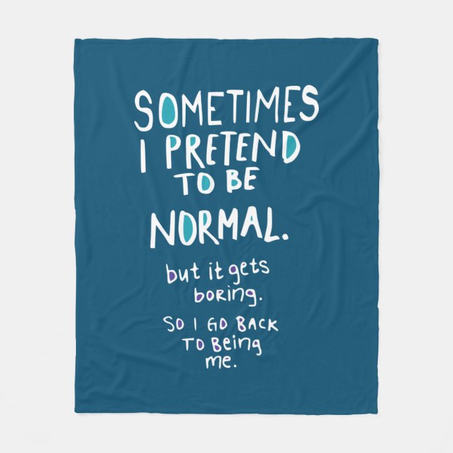 Pretend to be normal fleecedecke (Vorderseite)