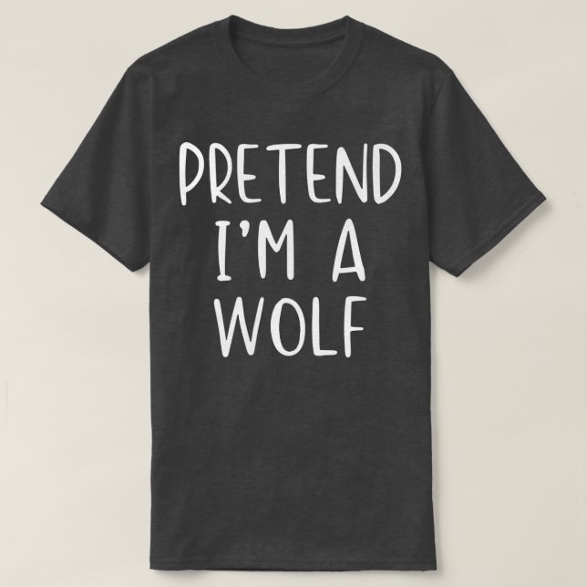 Pretend Wolf Costume Halloween Lazy Easy  T-Shirt (Design vorne)