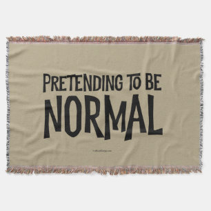 Pretending to Be Normal Decke