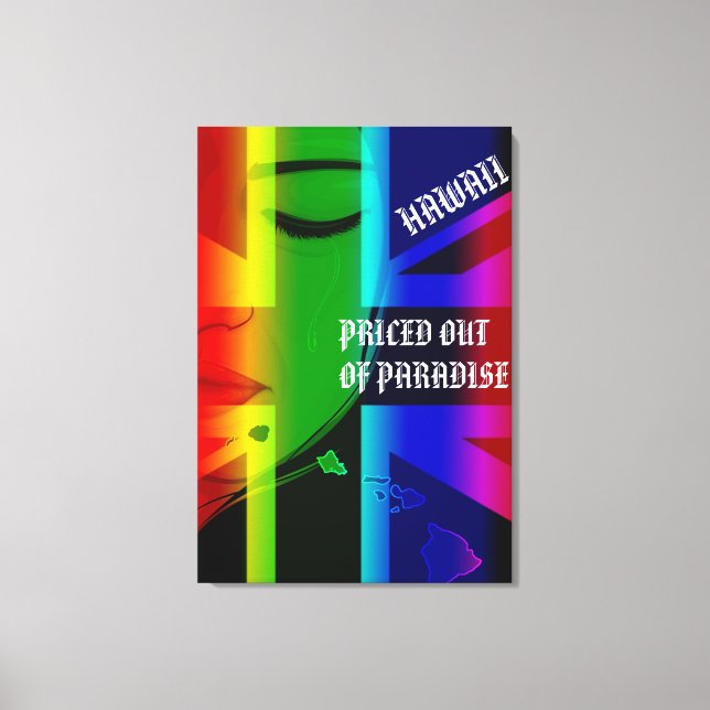 PRETIERT AUS PARADISE KRYING WAHINE HIFlagInseln Leinwanddruck (Vorderseite)