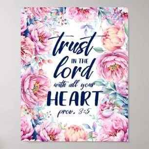Pretty Florals   Trust in the Lord   Dark Text Poster