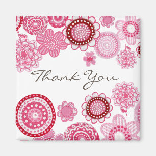 Pretty in Pink Danke-Schenk-Magnet Magnet