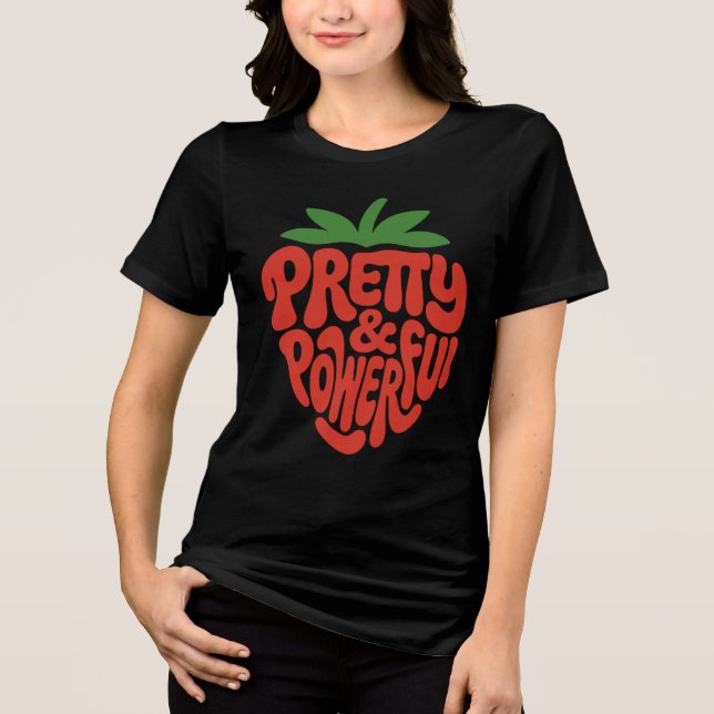 Pretty & Powerful Strawberry Icon Tri-Blend Shirt (Vorderseite)