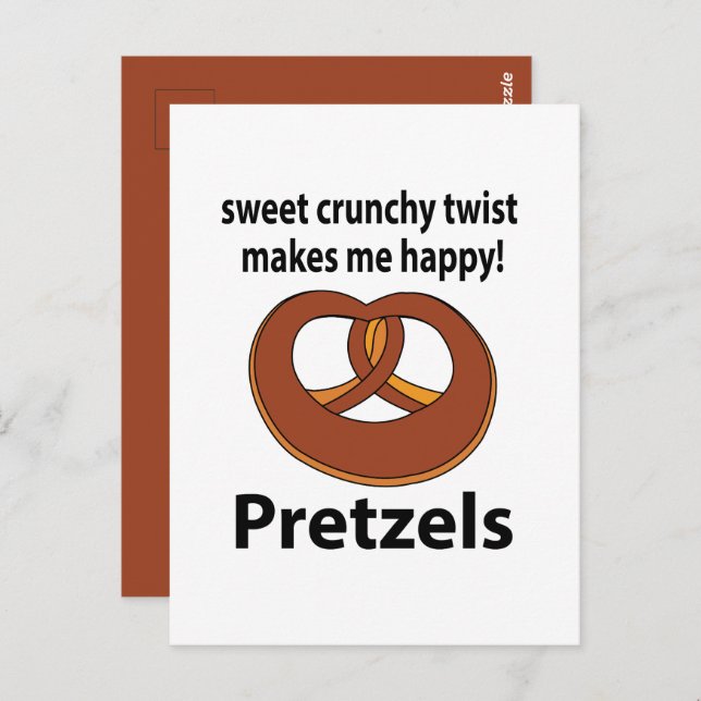 Pretzel Sweet Crunchy Drehung macht mich glücklich Postkarte (Vorne/Hinten)