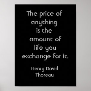 Price of things -- Thoreau quote - art print Poster